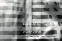 La Voz en la Imagen o Vice-Verso